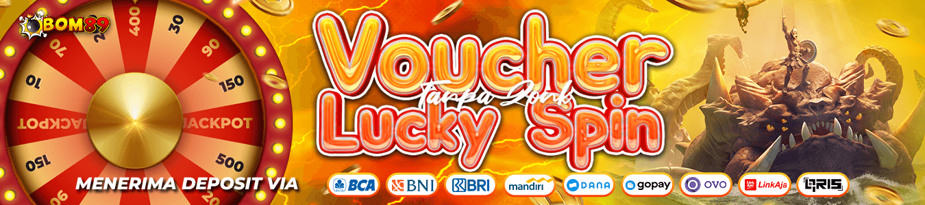 Bonus Lucky Spin Tanpa Batas Klaim